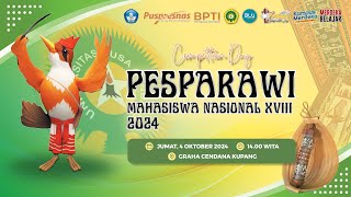 PESPARAWI MAHASISWA NASIONAL XVIII 2024  HARI 2 SESI 3 [upl. by Clemente378]