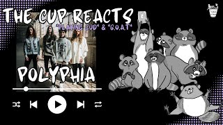 Reacting to PLAYING GOD amp GOAT  Polyphia  THE CUP REACTS  Episode 4 [upl. by Etra]