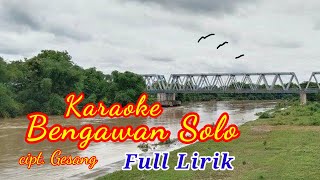 Karaoke Bengawan Solo [upl. by Meijer911]