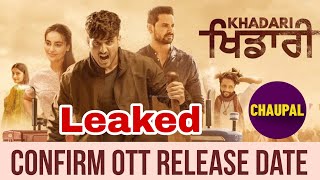 Khadari Ott Release Date  Khadari Full Movie Leaked HD Print  Khadari ott par kab aayegi  Chaupal [upl. by Fredric]