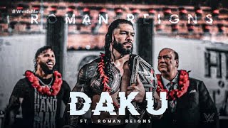 DAKU ft Roman Reigns  Full Video  Slowed  Reverb  Roman Reigns New song Editvokstudios [upl. by Werra]