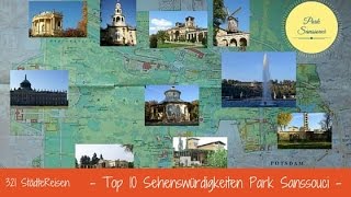 StädteReisen Potsdam Top 10 Sehenswürdigkeiten im Park Sanssouci [upl. by Daryn845]