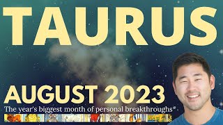 Taurus August 2023  YOUR BEST SPREAD SINCE I STARTED MY CHANNEL ❤️‍🔥🌠♉️ Taurus Tarot Horoscope [upl. by Etty827]