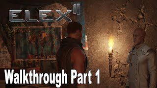 Elex II  Gameplay Walkthrough Part 1 HD 1080P [upl. by Rachael663]