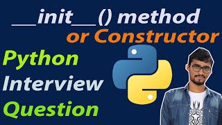 Constructor in python  init in python  Python interview Question [upl. by Sibeal]