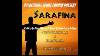 Serafina  o71 Nelly The Maste Beat x Cts Clozzy The Star  Ft Viter x Mavee  Original Audio Mix [upl. by Platas]