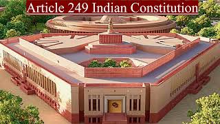 Article 249 of Indian Constitution in Hindi [upl. by Nochur]