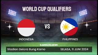 🔴 LIVE  INDONESIA VS PHILIPPINES  WORLD CUP QUALIFIERS 2026 [upl. by Milo]