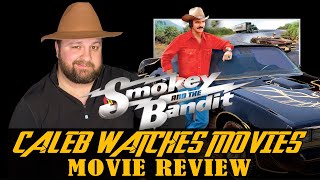 SMOKEY AND THE BANDIT MOVIE REVIEW [upl. by Symon572]