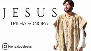 Trilha Sonora Da Novela Jesus  Carvalhos De Justiça [upl. by Gratiana]