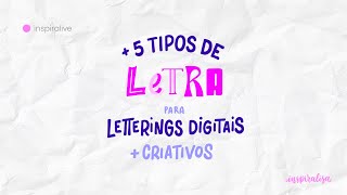 5 tipos de letra para usar nos seus letterings digitais [upl. by Atteugram]