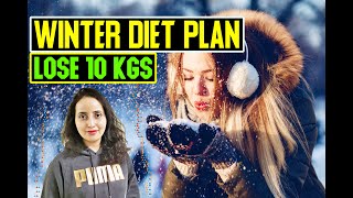 Lose 10Kgs with Winter Diet Plan  Winter Diet Plan For Weight Loss [upl. by Isleen]