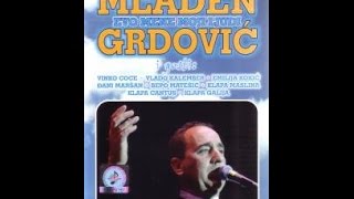 MLADEN GRDOVIC EVO MENE MOJI LJUDI KONCERT [upl. by Garcia]