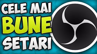 Tutorial 2  Cele mai bune setari pentru a inregistra atat video cat si audio in obs studio [upl. by Siubhan]