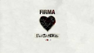 FiRMA  Descantece Vol 2 2017 [upl. by Almeeta]