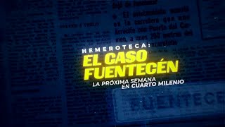 Hemeroteca El caso Fuentecén 20x05  Avance CuartoMilenio [upl. by Ainivad]