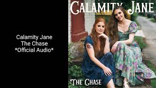 Calamity Jane  quotThe Chasequot OFFICIAL AUDIO [upl. by Cassandra]