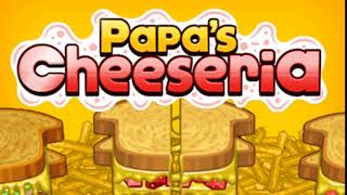 Papas Cheeseria  Excellent rating 90100 pts music [upl. by Nikolai]