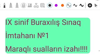 IX sinif Buraxılış Sınaq İmtahanı №1 video izahları riyaziyyat buraxilisimtahani sınaq [upl. by Ymmor900]