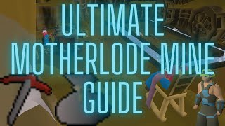 OSRS Ultimate Motherlode Mine Guide 2023  Everything You Need To Know About Motherlode Mine AFK [upl. by Laroy]