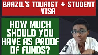 BRAZILS TOURIST amp STUDENT VISA PROOF OF FUND [upl. by Rosecan]