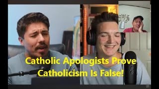 Catholic Apologists Prove Catholicism Is Not Christian thecatechumen VoiceOfReason [upl. by Nosretep894]