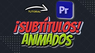 Cómo Animar Subtítulos en Premiere PRO con SUBMACHINE GRATIS [upl. by Grimbly]