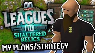 Shattered Relics Starting Strategy  What Skills You Should Unlock First  My Plans  OSRS Leagues 3 [upl. by Steere981]