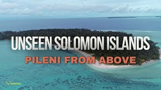 Unseen Solomon Islands Pileni from Above [upl. by Asaret428]