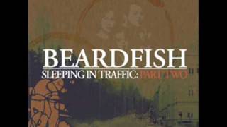 Beardfish  Sleeping In Traffic Part 1 [upl. by Vivle]