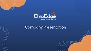 ChipEdge VLSI  Company Presentation [upl. by Drusi]