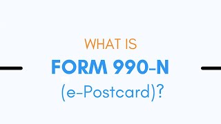 What Is Form 990N ePostcard [upl. by Duarte]