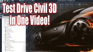 Test Drive Civil 3D in One Video [upl. by Ruffi203]