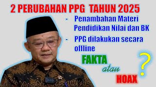 ADA PERUBAHAN PPG DALJAB 2025 [upl. by Allehs]