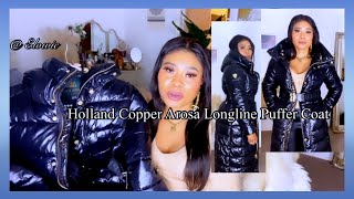 Holland Copper Arosa Longline Puffer Coat Review ￼ Ultimate Winter Puffer Ankle length Coat [upl. by Krystin405]