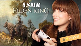 ASMR ⚔️🎮 Elden Ring  Episode 4 Torrent 🐴💛 Whispered Gaming amp Trigger Challenge [upl. by Benisch273]