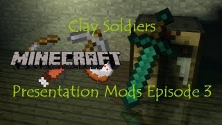 Minecraft 174  Présentation Mods  Clay Soldiers  FR HD [upl. by Anitsirk]