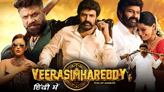 Veera Simha Reddy Full Movie In Hindi  Nandamuri Balakrishna Shruti Haasan 1080p HD Fact amp Review [upl. by Felicia]