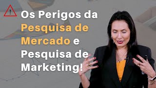 Os Perigos da Pesquisa de Mercado e Pesquisa de Marketing [upl. by Cruce]