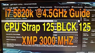 i7 5820k Overclocking Guide CPU Strap 125 BLCK 125 [upl. by Godspeed]