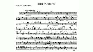 quotSemper Paratus Marchquot Latin for quotAlways Readyquot 1st 2nd Trombone [upl. by Ecirbaf]