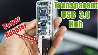 Powered USB HUB  Orico Transparent 4 Ports USB 30 Hub  USB 3 Hub with Power Adapter support [upl. by Sherrie522]