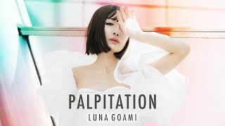 五阿弥ルナ「PALPITATION」Music Video [upl. by Colon]