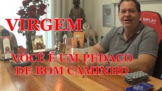 VIRGEM  VOCÊ É UM PEDAÇO DE BOM CAMINHO [upl. by Kesia]