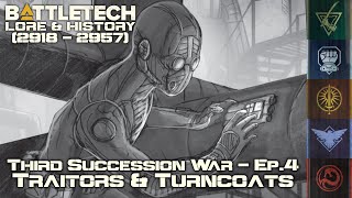 BattleTech Lore amp History  Third Succession War Traitors amp Turncoats MechWarrior Lore [upl. by Aynekat683]