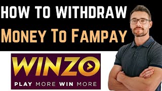 ✅ How To Withdraw Money From Winzo To Fampay Easy Guide [upl. by Hcnarb658]