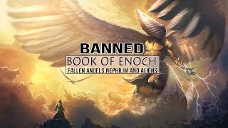 Forbidden Book Of Enoch Fallen Angels Nephilim and Aliens Myth or reality [upl. by Ahsinik]