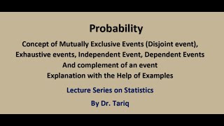 Concepts of Mutually Exclusive or Disjoint Events Independent events Exhaustive events [upl. by Cote178]