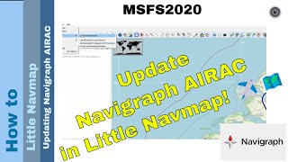 Update Navigraph AIRAC Data in Little Navmap StepbyStep Guide ✈️🗺️ [upl. by Okramed]