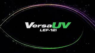 Impressora UV VersaUV LEF12i [upl. by Ahsitniuq486]